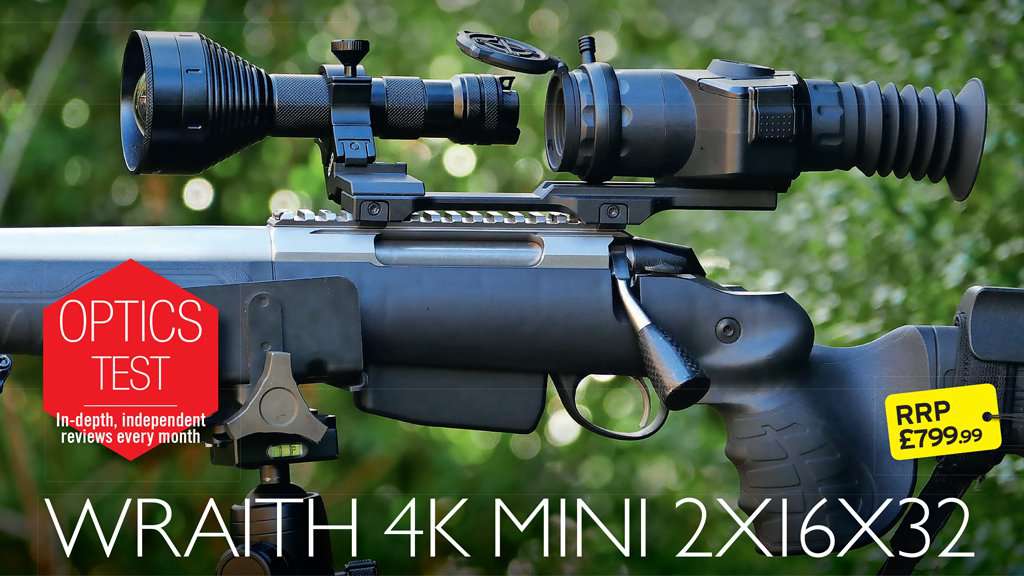 On Test This Month - Wraith 4K Mini 2-16X32. | Scott Country International