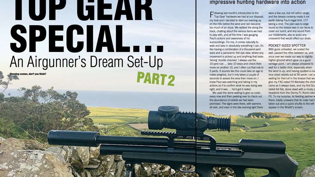 TOP GEAR SPECIAL WITH AIRGUN WORLD MAG WITH SIGHTMARK WRAITH AND PULSAR AXION KEY